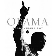 Skupina avtorjev (New York Times)-OBAMA. ZGODOVINSKA POT